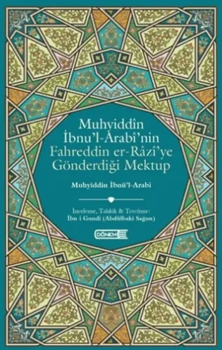 Muhyiddin İbnü’l-Arabi’nin Fahreddin er-Razi’ye Gönderdiği Mektup