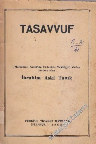 Tasavvuf  (Fütuhat - ı Mekkiye'den) -        1955