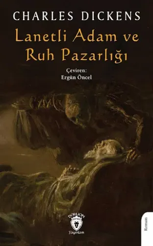 Lanetli Adam Ve Ruh Pazarlığı