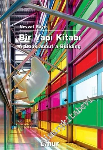 Bir Yapı Kitabı =  A Book About a Building -