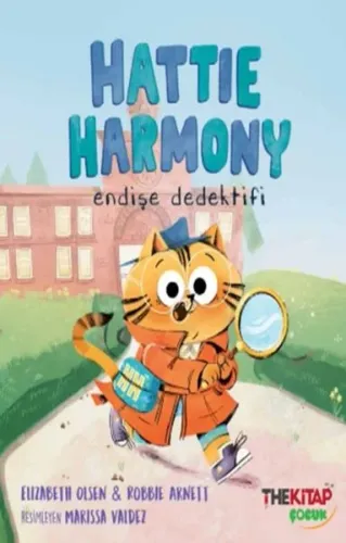 Hattie Harmony;Endişe Dedektifi