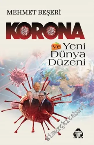 Korona ve Yeni Dünya Düzeni -         2020