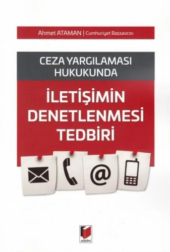 İletişimin Denetlenmesi Tedbiri