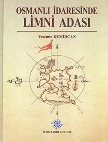 Osmanlı İdaresinde Limni Adası:  XVI. Yüzyıl