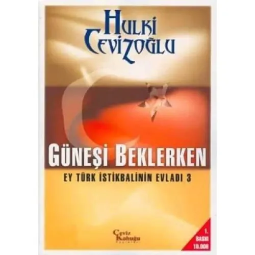 Güneşi Beklerken