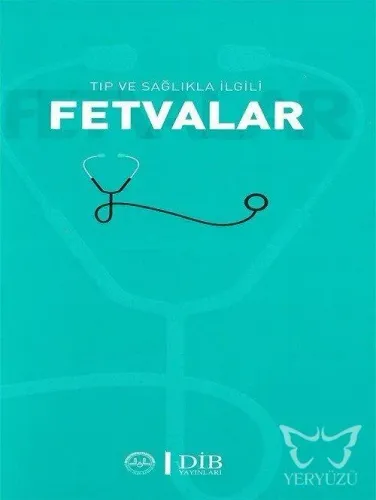 Tıp ve Sağlıkla İlgili Fetvalar