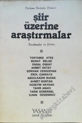 Şiir Üzerine Araştırmalar İncelemeler ve Şiirler -        1982