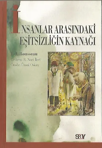 İnsanlar Arasındaki Eşitsizliğin Kaynağı