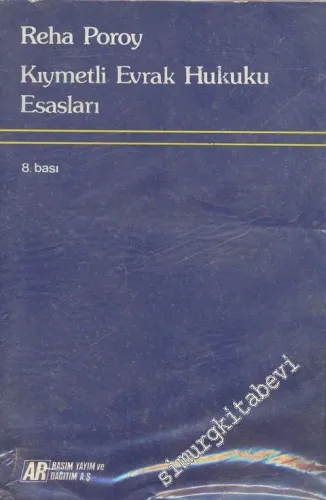 Kıymetli Evrak Hukuku Esasları -