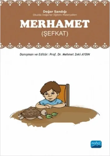 Merhamet Değer Sandığı - Okulda Değerler Eğitimi Materyalleri