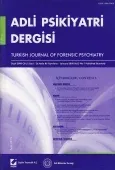 Adli Psikiyatri Dergisi – Cilt:5 Sayı:1 Ocak 2008 1