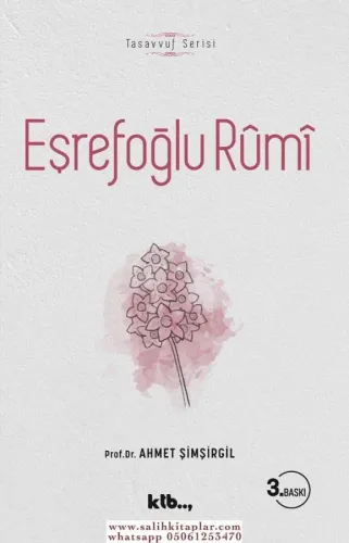 Eşrefoğlu Rûmî Prof. Dr. Ahmet Şimşirgil
