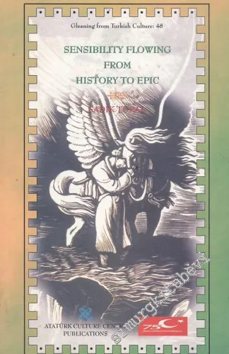Sensibilitiy Flowing from History to Epic -        1999