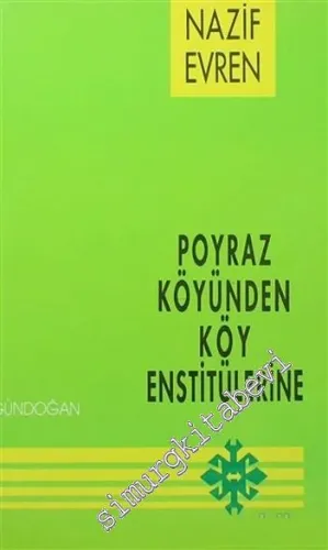 Poyraz Köyünden Köy Enstitülerine -        1992