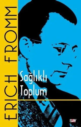 Sağlıklı Toplum Doğan Aydal