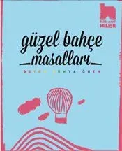 Güzel Bahçe Masalları