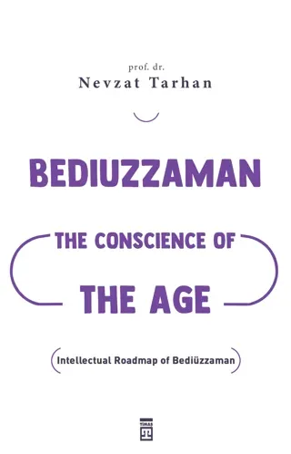 Bediuzzaman The Conscience of The Age