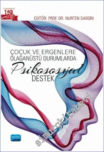 Çocuk ve Ergenlere Olağanüstü Durumlarda Psikososyal Destek -         2021