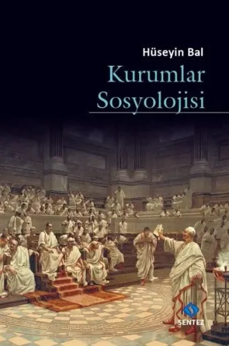 Kurumlar Sosyolojisi | Kitap Ambarı