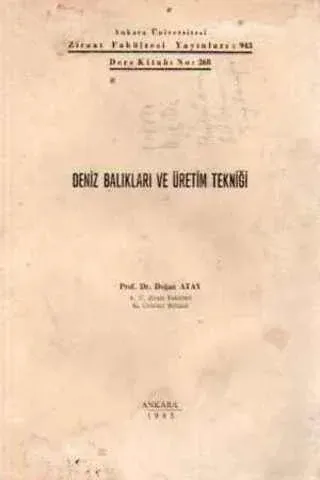 Deniz Balıkları ve Üretim Tekniği