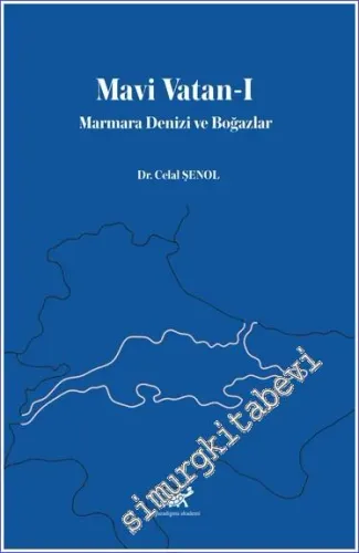 Mavi Vatan Cilt 1: Marmara Denizi ve Boğazlar -        2023