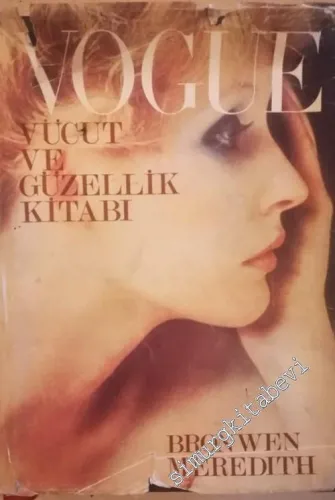 Vogue Vücut ve Güzellik Kitabı -