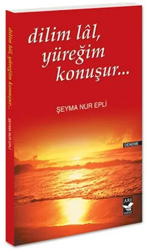 Dilim Lal, Yüreğim Konuşur...