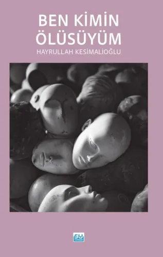 Ben Kimin Ölüsüyüm