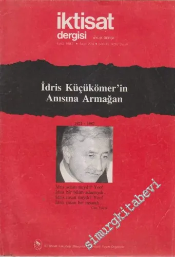 İktisat Dergisi: Aylık Dergi - Dosya: İdris Küçükömer'in Anısına Armağan - Sayı: 274      Eylül