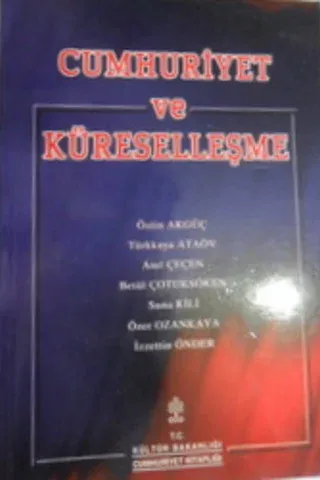 Cumhuriyet ve Küreselleşme