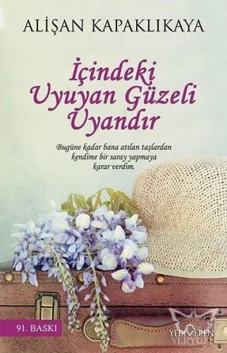 İçindeki Uyuyan Güzeli Uyandır