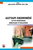 Altyapı Ekonomisi Altyapı Hizmetlerinde Serbestleşme ve Özelleştirme 1