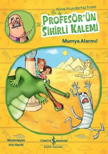 Profesör'ün Sihirli Kalemi - Mumya Alarmı!