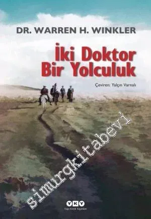 İki Doktor Bir Yolculuk -