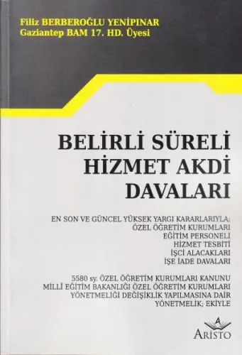 Belirli Süreli Hizmet Akdi Davaları