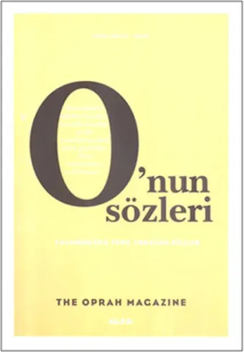 Onun Sözleri; Yaşamınızda Fark Yaratan Sözler