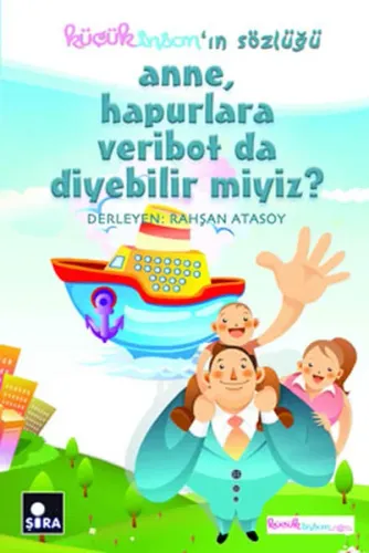 Anne, Hapurlara Veribot da Diyebilir miyiz?