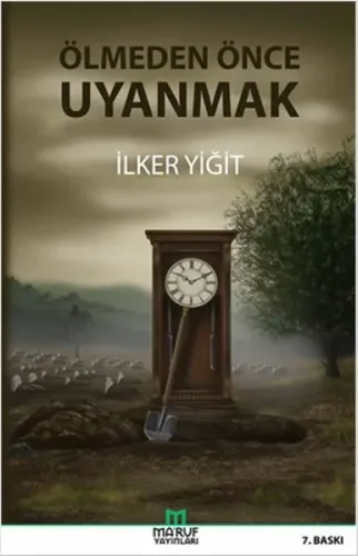Ölmeden Önce Uyanmak