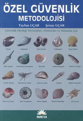 Özel Güvenlik Metodolojisi