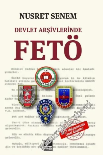 Devlet Arşivlerinde Fetö -