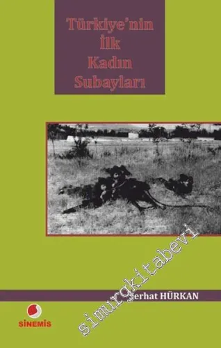 Türkiye'nin İlk Kadın Subayları