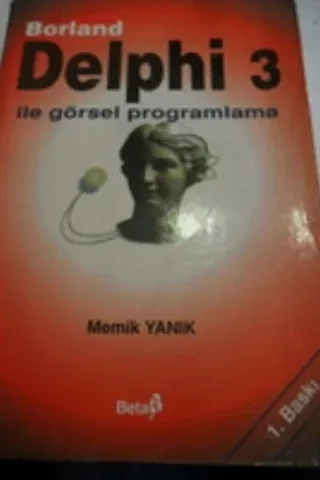 Borland Delphi 3 ile görsel programlama