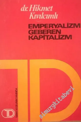 Emperyalizm Geberen Kapitalizm -        1974