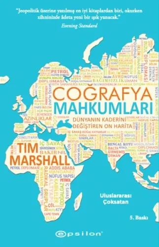 Coğrafya Mahkumları; Dünyanın Kaderini Değiştiren On Harita