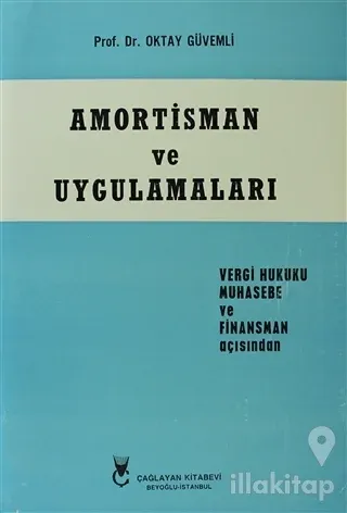Amortisman ve Uygulamaları