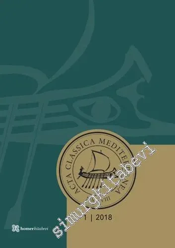 Acta Classica Mediterranea 01 / 2018 - Sayı: 1