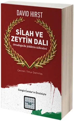 Silah ve Zeytin Dalı; Ortadoğu'da Şiddetin Kökenleri