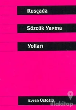 Rusçada Sözcük Yapma Yolları