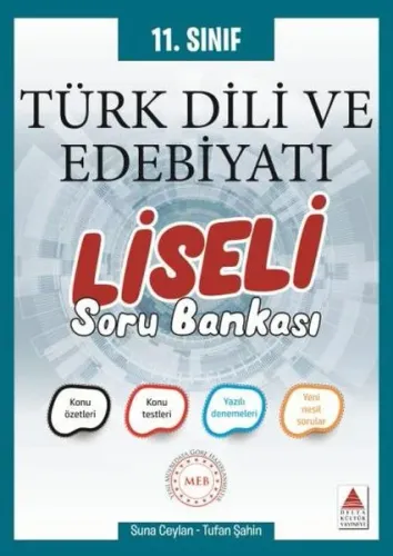 Delta 11. Sınıf Türk Dili ve Edebiyatı Liseli Soru Bankası (Yeni)