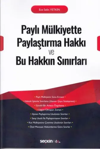 Paylı Mülkiyette Paylaştırma Hakkı ve Bu Hakkın Sınırları